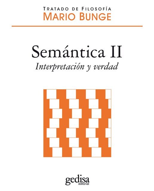 Semántica II. Interpretación y verdad (Capa mole) 1