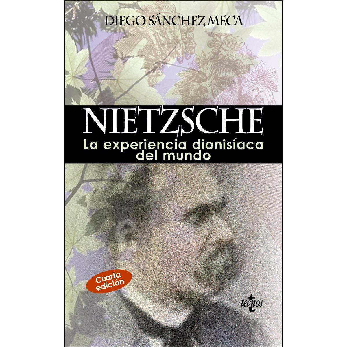 Imagen 0 de Nietzsche: la experiencia dionisíaca del mundo  (Tapa blanda)