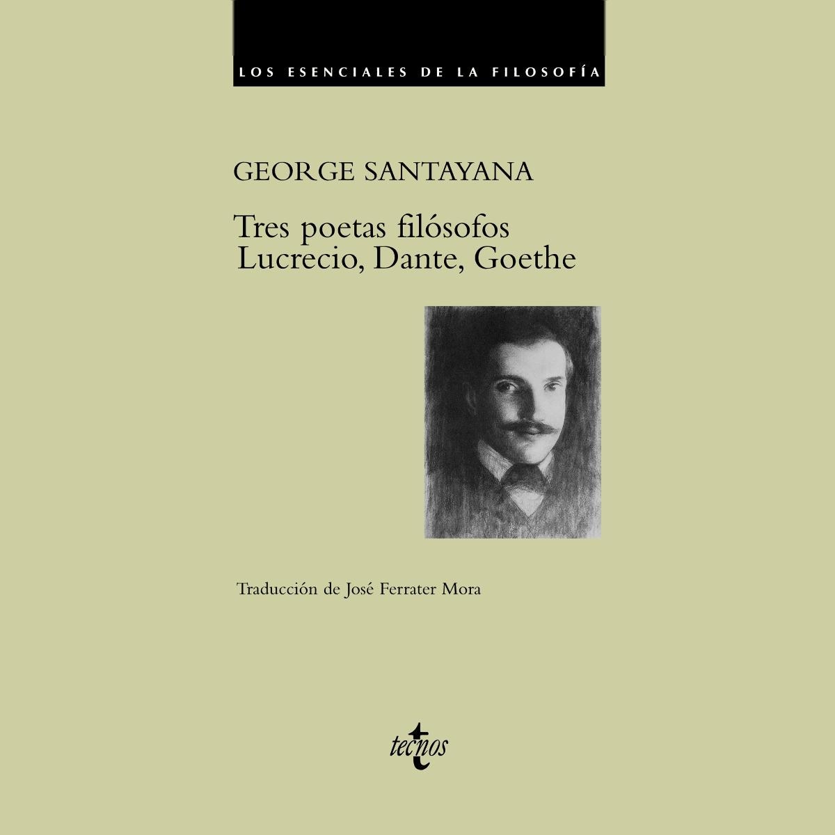 Imagen 0 de Tres poetas filósofos: Lucrecio, Dante, Goethe  (Tapa blanda)