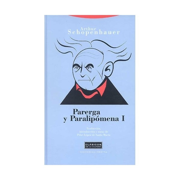 Parerga y Paralipómena I  (Tapa dura Tapa blanda) 1