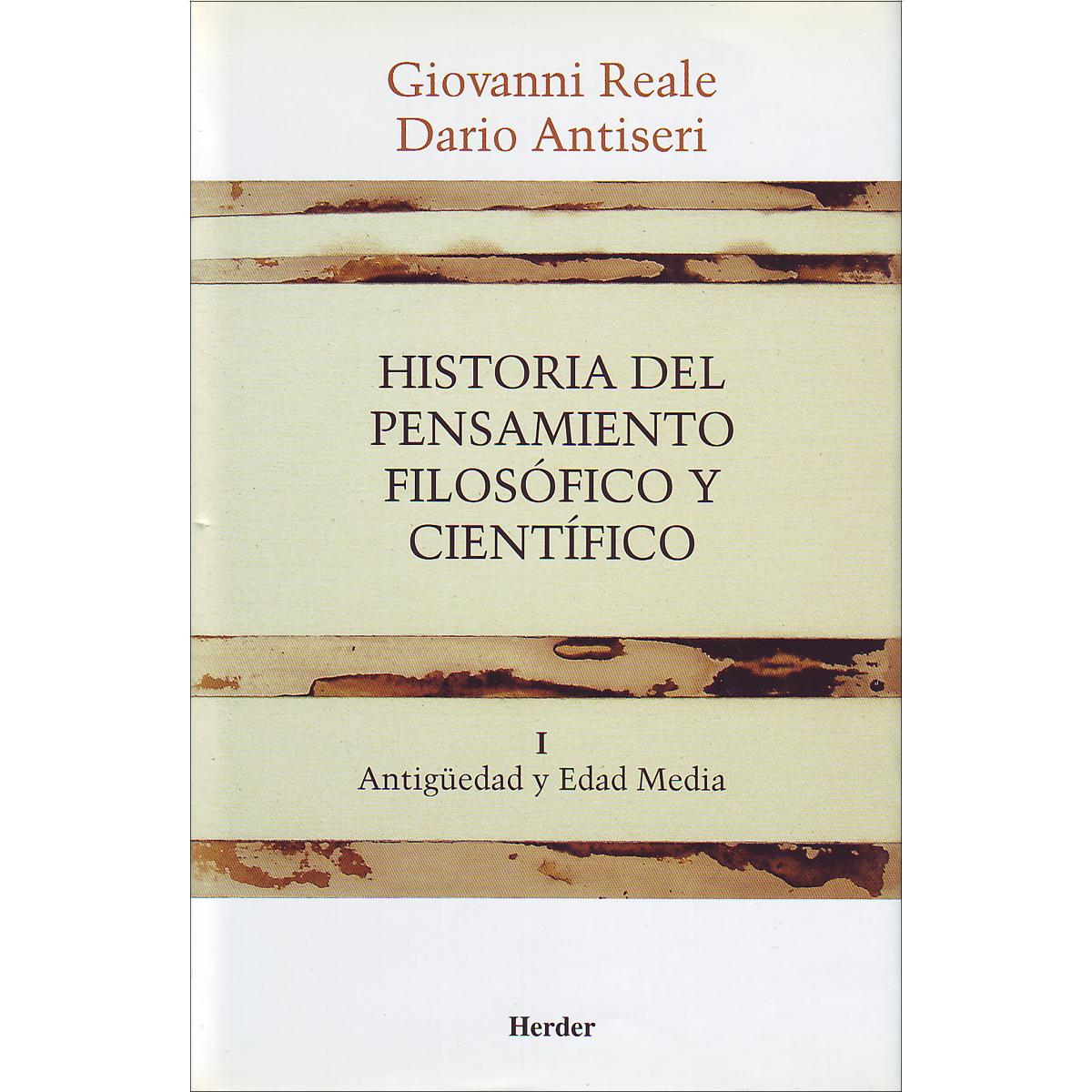 Imagen 0 de Historia del pensamiento filosófico y científico I: Antigüedad y Edad Media  (Tapa blanda con solapas)