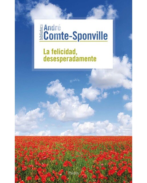 La felicidad, desesperadamente (Capa mole com abas) 1