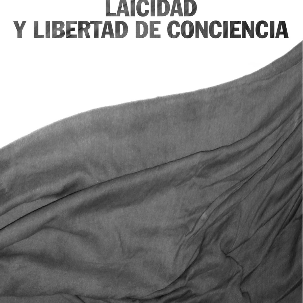 Laicidad y libertad de conciencia (Capa mole com abas) 1