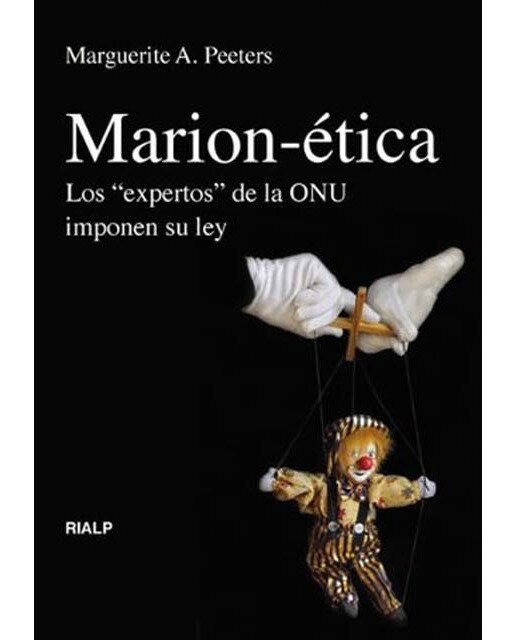 Marion-ética. Los 'expertos' de la ONU imponen su ley (Capa mole) 1
