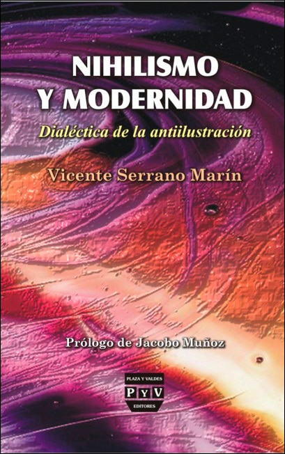 NIHILISMO Y MODERNIDAD: Dialéctica de la antiilustración (Capa mole com abas) 1