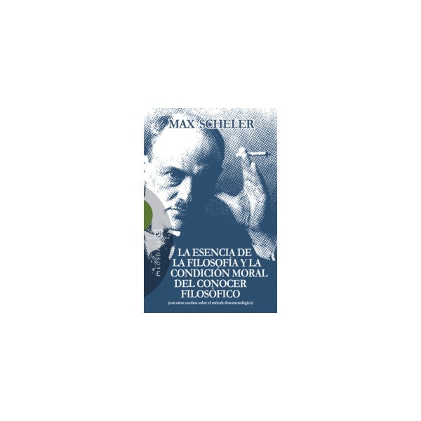 Imagem 0 de La esencia de la filosofía y la condición moral del conocer filosófico: (con otros escritos sobre el método fenomenológico) (Capa mole com abas)