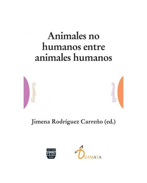 ANIMALES NO HUMANOS ENTRE ANIMALES HUMANOS 1