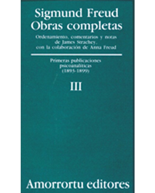 Imagem 0 de Obras Completas. Volumen 3: Primeras publicaciones psicoanalíticas (1893-1899) (Capa mole)