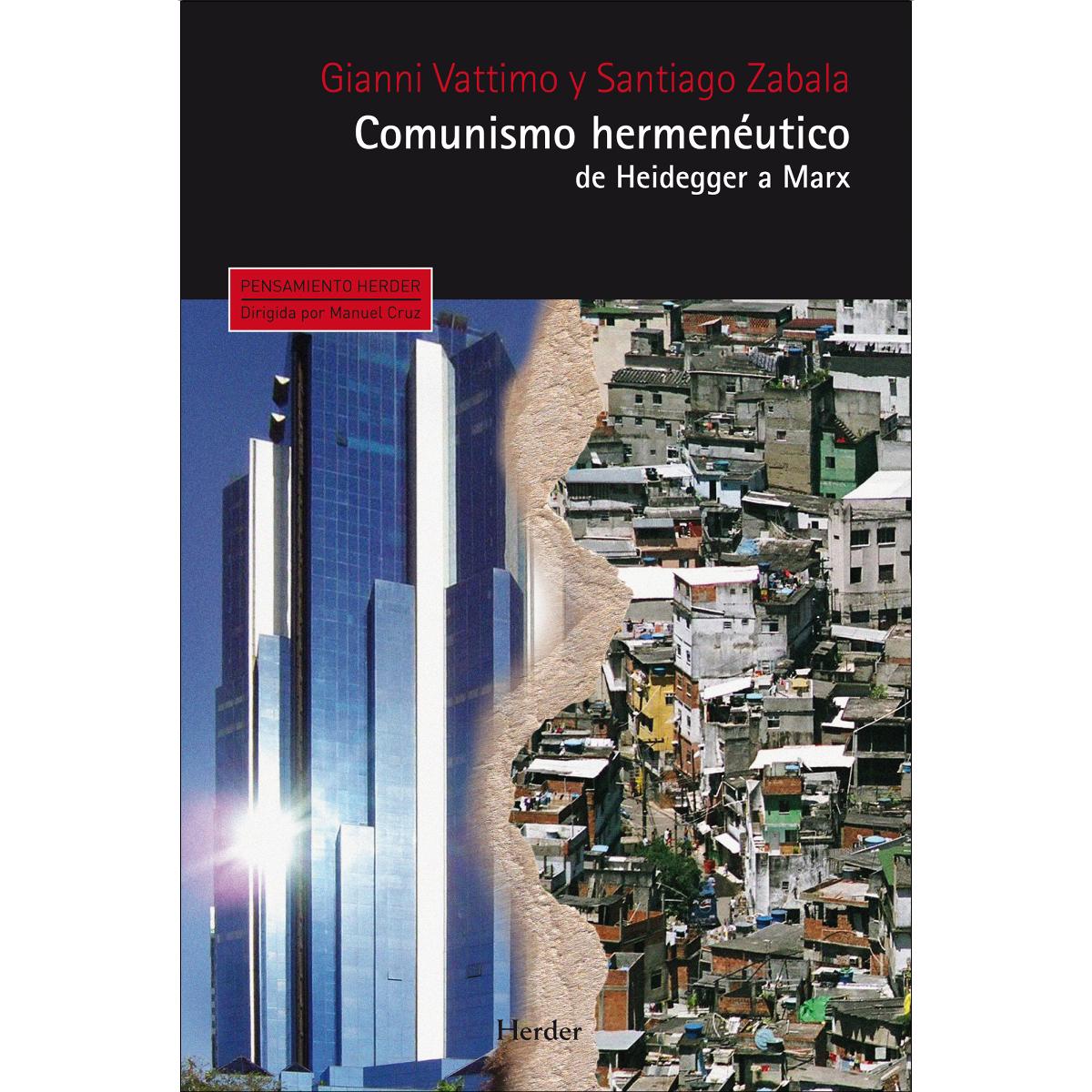 Comunismo hermenéutico: De Heidegger a Marx (Capa mole com abas) 1