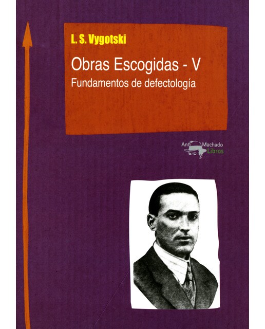 Obras Escogidas - V: Fundamentos de defectología (Capa mole) 1
