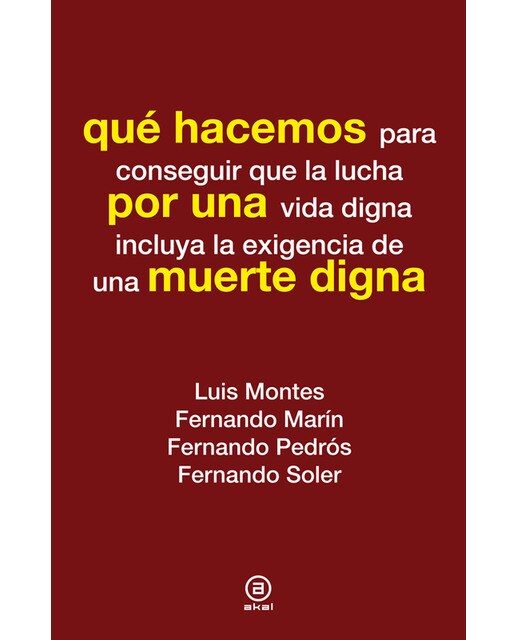 Qué hacemos por una muerte digna