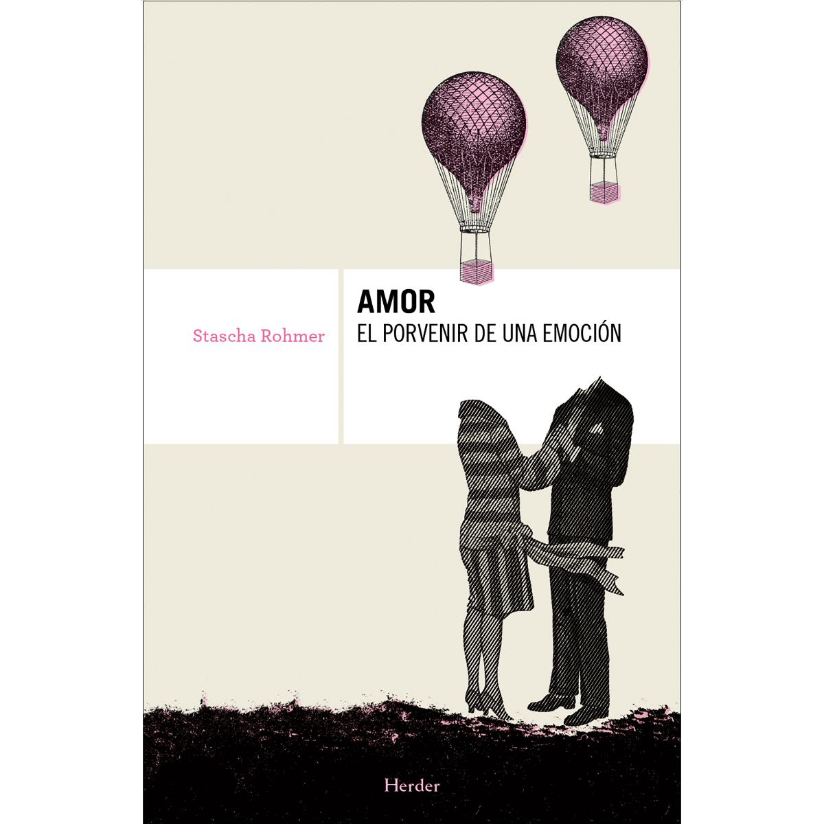 Amor, el porvenir de una emocíón (Capa mole com abas) 1