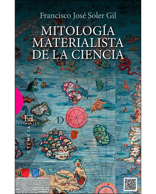 Mitología Materialista De La Ciencia 1
