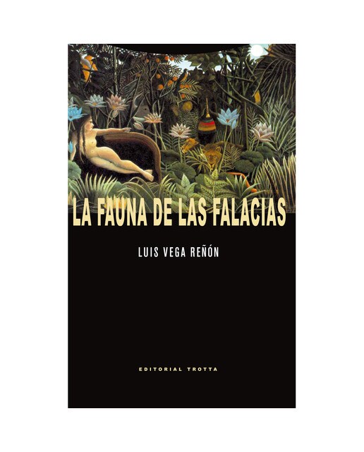 La fauna de las falacias(Tapa blanda) 1