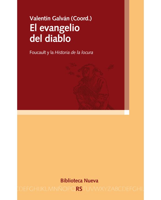 El evangelio del diablo: Foucault y la historia de la locura(Tapa blanda) 1