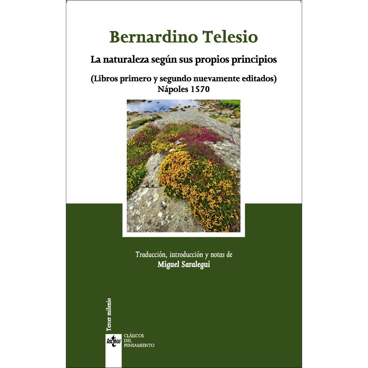 La naturaleza según sus propios principios: (Libros primero y segundo nuevamente editados) Nápoles 1570 (Capa mole com abas) 1