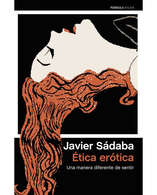 Ética erótica: Una manera diferente de sentir(Tapa blanda) 1