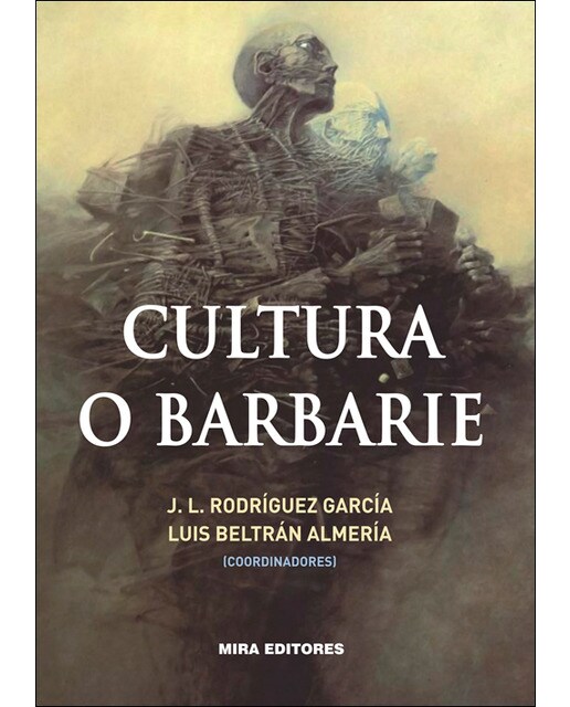 Imagem 0 de Cultura O Barbarie