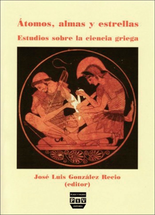 ÁTOMOS, ALMAS Y ESTRELLAS: Estudios sobre la ciencia griega (Capa mole com abas) 1
