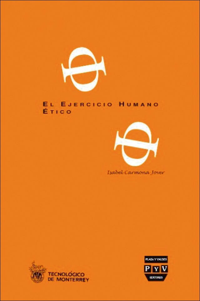 EJERCICIO HUMANO ÉTICO, EL 1