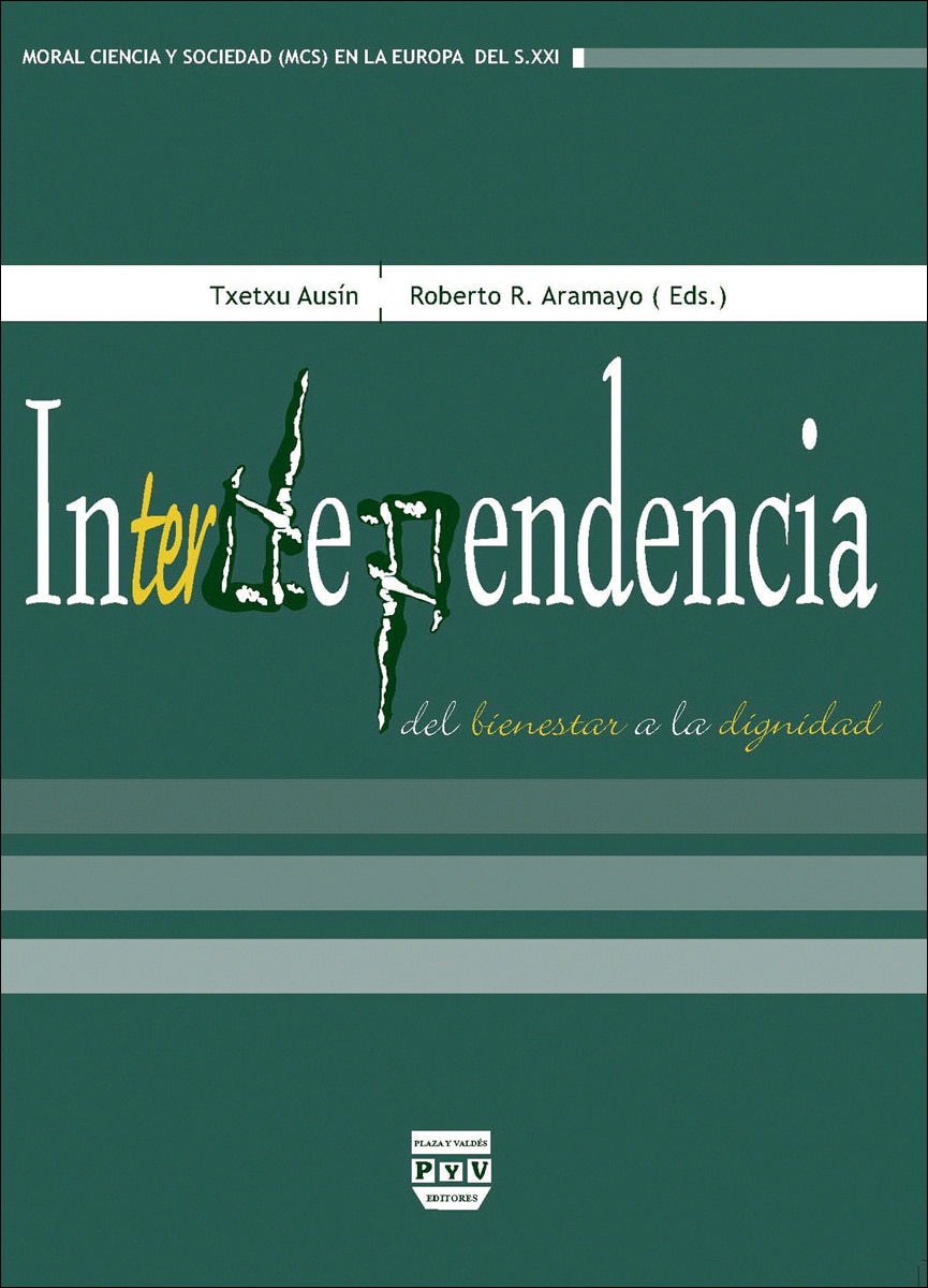 Imagem 0 de INTERDEPENDENCIA: DEL BIENESTAR A LA DIGNIDAD (Capa mole com abas)