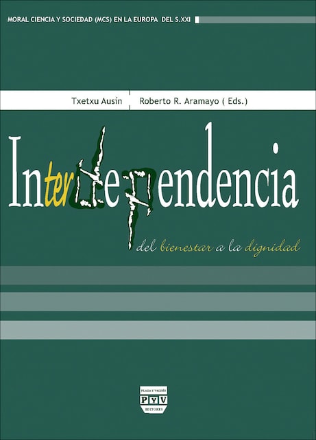 Imagem 0 de INTERDEPENDENCIA: DEL BIENESTAR A LA DIGNIDAD (Capa mole com abas)