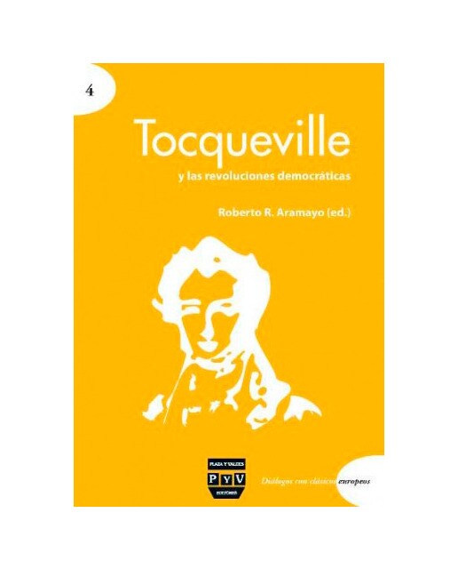 TOCQUEVILLE Y LAS REVOLUCIONES DEMOCRÁTICAS (Capa mole com abas) 1