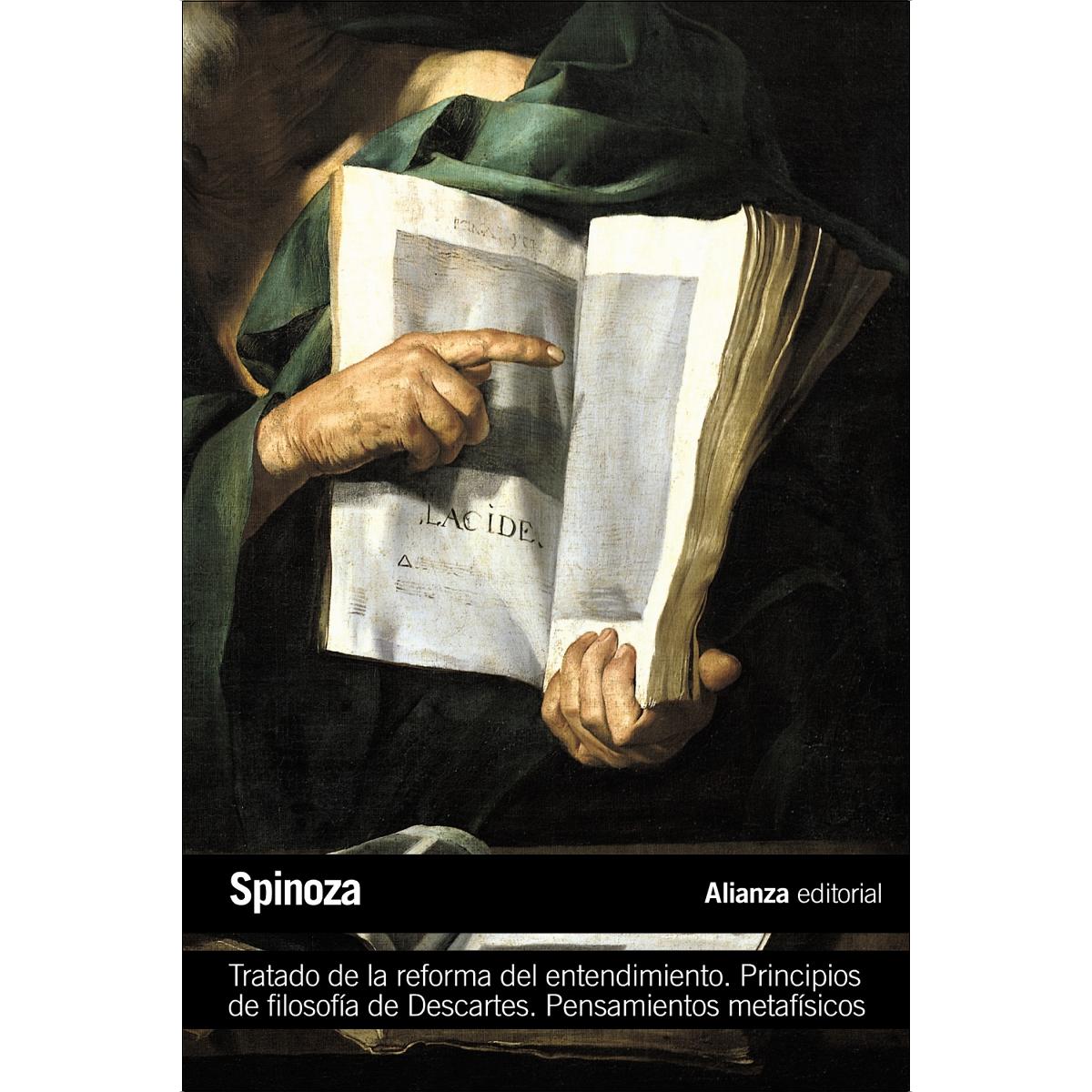 Imagem 0 de Tratado de la reforma del entendimiento. Principios de filosofía de Descartes. Pensamientos metafísicos (Capa mole)
