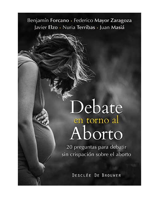 Imagen 0 de Debate en torno al aborto (Tapa blanda)