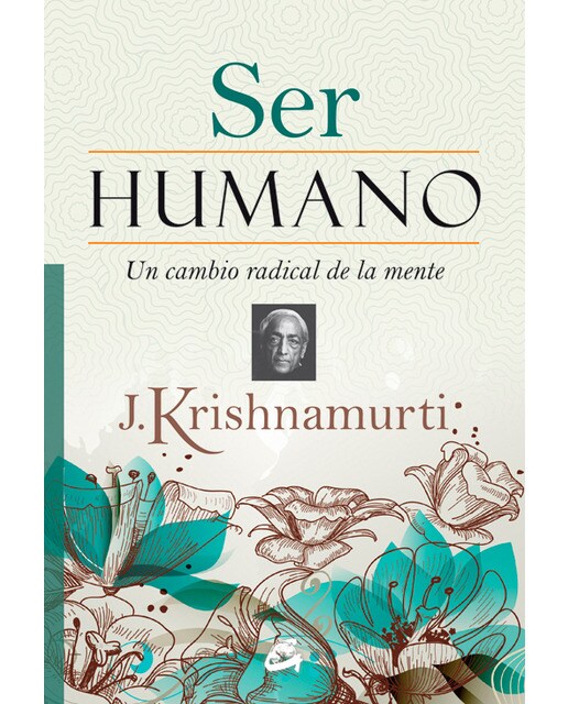 Ser humano: Un cambio radical de la mente(Tapa blanda) 1