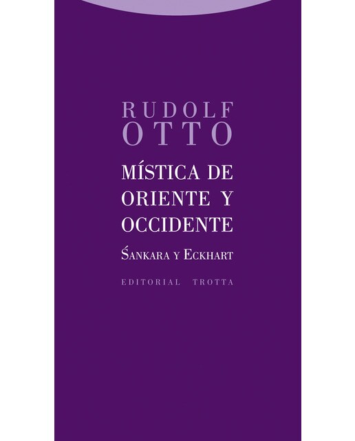 Mística de Oriente y Occidente: Sankara y Eckhard (Capa mole) 1