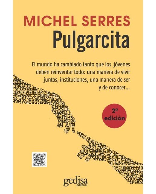 Pulgarcita: El mundo ha cambiado tanto que los jóvenes deben reinventar todo: una manera de vivir juntos, instituciones, una man (Capa mole com abas) 1