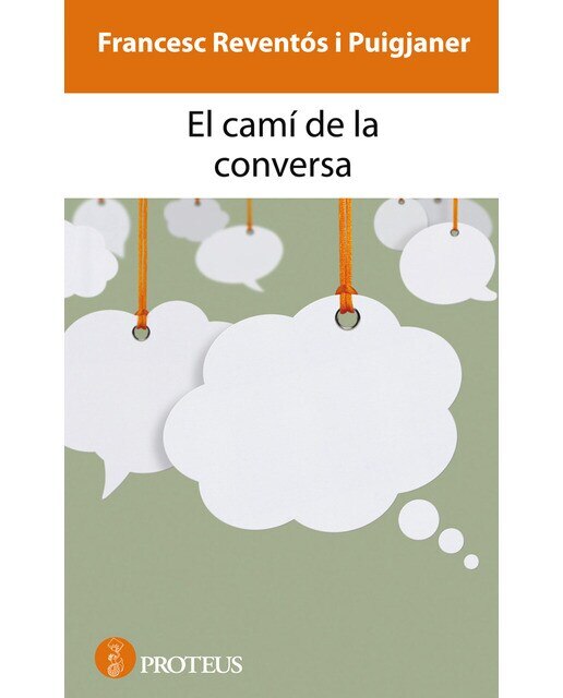 El Camí De La Conversa 1