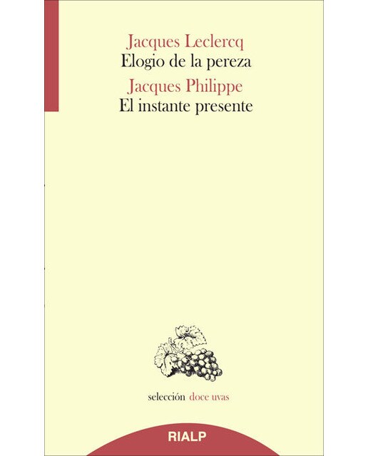 Imagem 0 de Elogio de la pereza / El instante presente (Capa mole)
