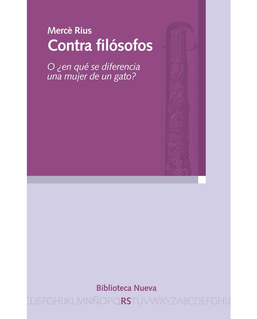 Contra filósofos: O ¿en qué se diferencia una mujer de un gato?(Tapa blanda) 1