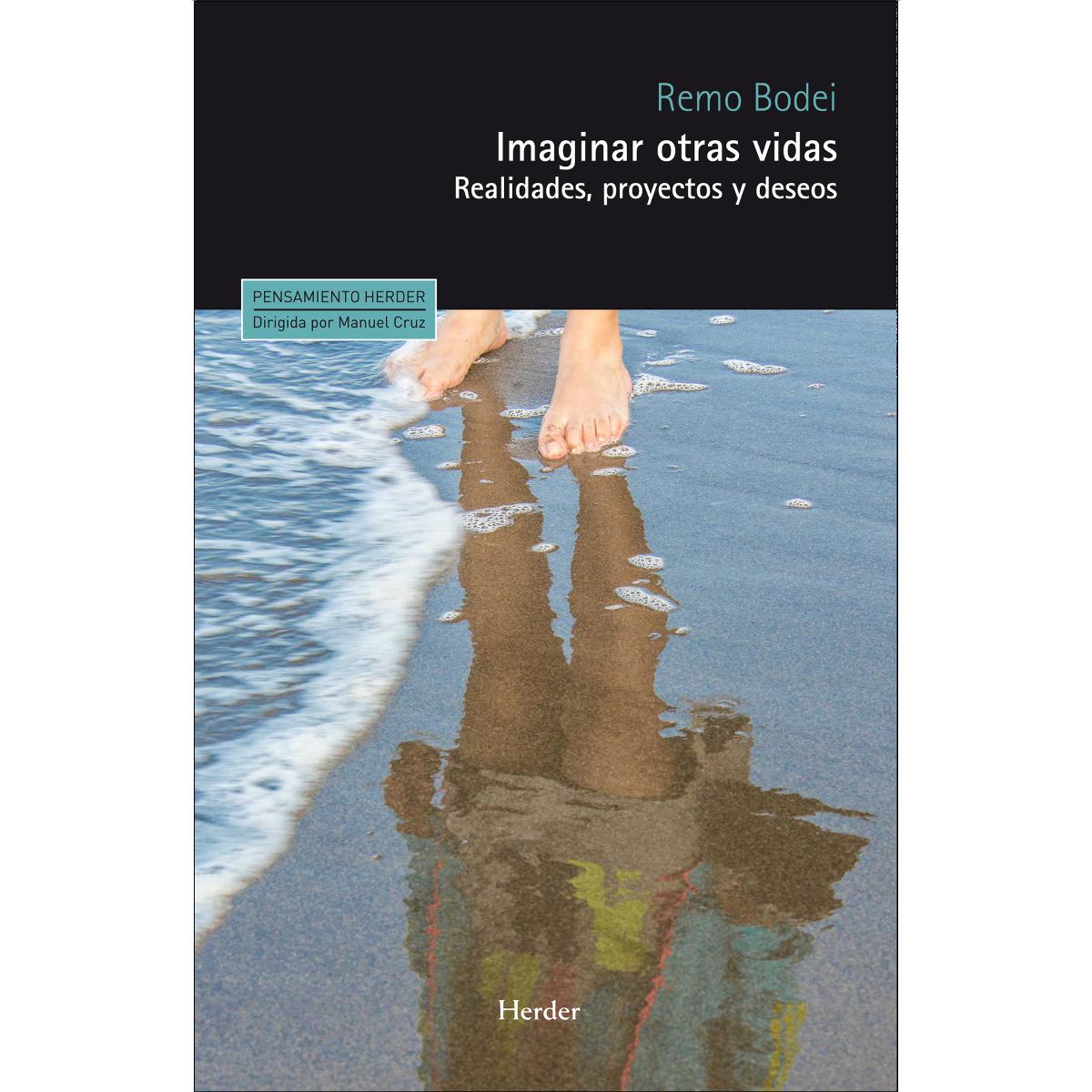 Imaginar otras vidas: Realidades, proyectos y deseos (Capa mole com abas) 1