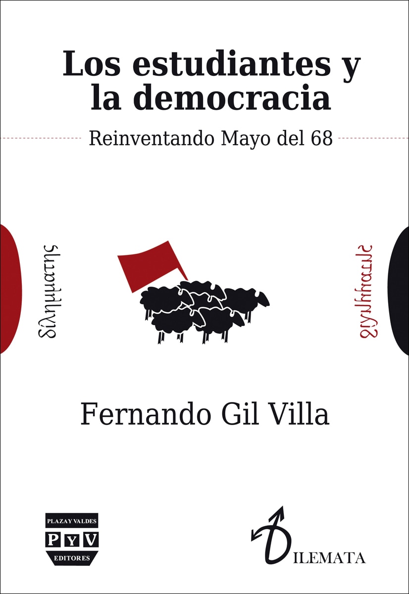 ESTUDIANTES Y LA DEMOCRACIA, LOS: REINVENTANDO MAYO DEL 68 (Capa mole com abas) 1