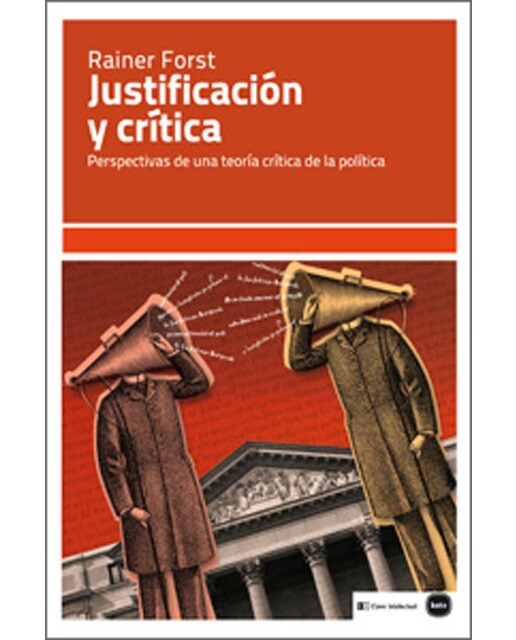Justificación y crítica: Perspectivas de una teoría crítica de la política (Capa mole com abas) 1