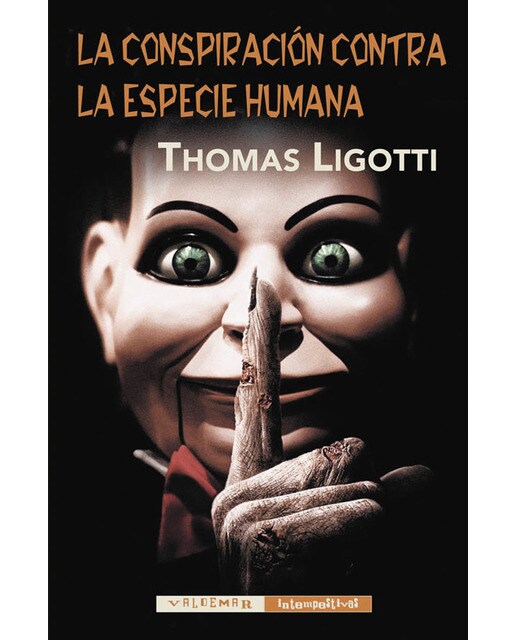 Imagem 0 de La conspiración contra la especie humana(Tapa blanda)