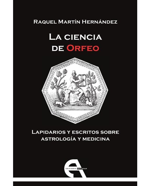 Imagem 0 de La ciencia de Orfeo. Lapidarios y escritos sobre astrología y medicina (Capa mole com abas)