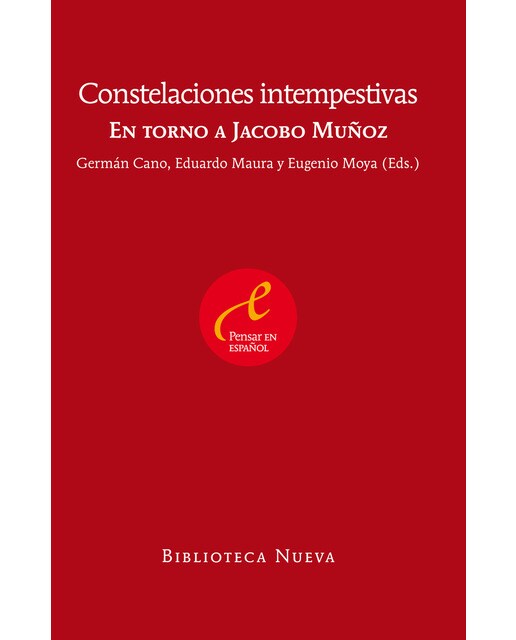 Constelaciones intempestivas: En torno a Jacobo Muñoz (Capa mole) 1