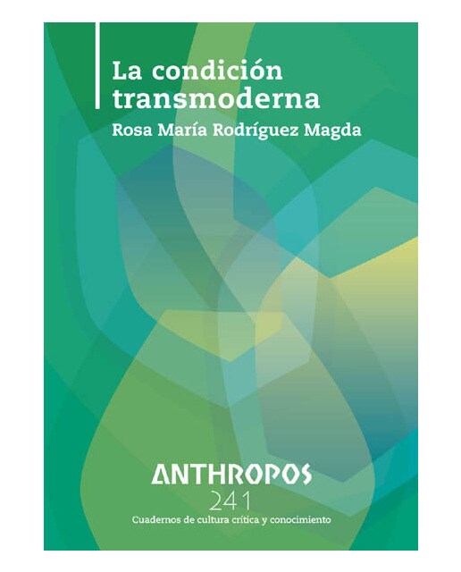 Imagem 0 de Anthropos 241 La Condición Transmoderna