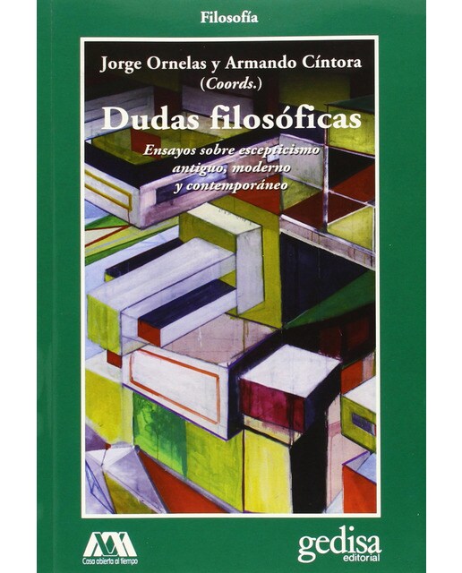 Dudas filosóficas: Ensayos sobre escepticismo antiguo, moderno y contemporáneo (Capa mole com abas) 1