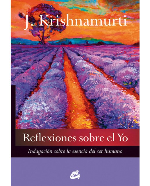 Reflexiones sobre el yo: Indagación sobre la esencia del ser humano (Capa mole com abas) 1