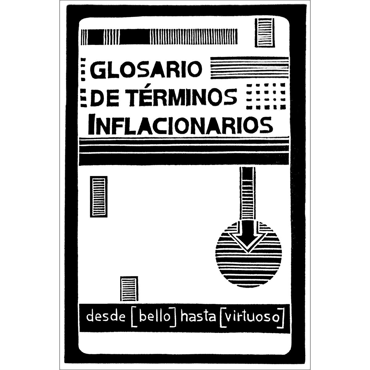 Glosario de términos inflacionarios: Desde [bello] hasta [virtuoso] (Capa mole com abas) 1