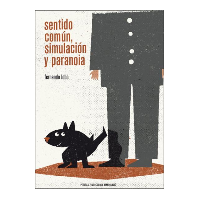 Sentido común, simulación y paranoia (Capa mole com abas) 1
