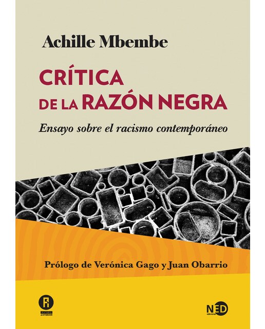 Imagem 0 de Crítica de la razón negra: Ensayo sobre el racismo contemporáneo(Tapa blanda) (Tapa blanda con solapas)