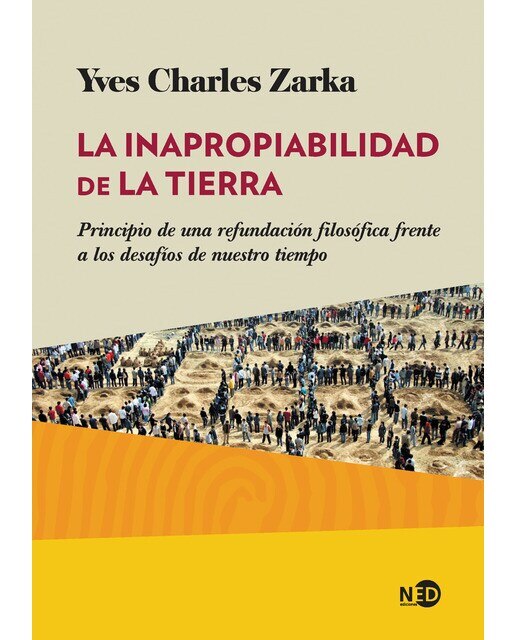 La inapropiabilidad de la Tierra: Principio de una refundación filosófica frente a los desafíos de nuestro tiempo (Capa mole com abas) 1