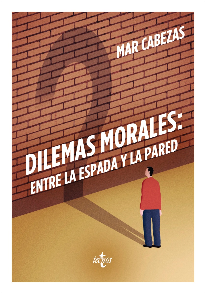 Dilemas morales: entre la espada y la pared (Capa mole com abas) 1