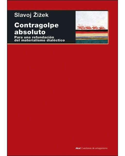 Contragolpe absoluto: Para una refundación del materialismo dialéctico (Capa mole com abas) 1